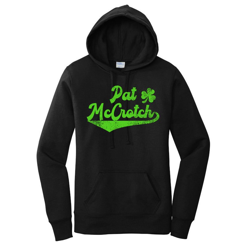 Pat McCrotch Dirty Adult Irish ST PATRICKS DAY Women's Pullover Hoodie