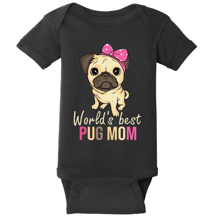 Pug Mom Dog Owner  Mothers Day Dog Pug Baby Bodysuit