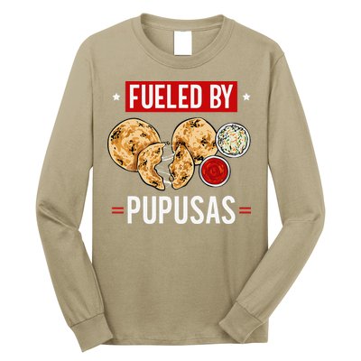 Pupusas Maker El Salvador Salvadorian Food Fueled By Pupusas Long Sleeve Shirt