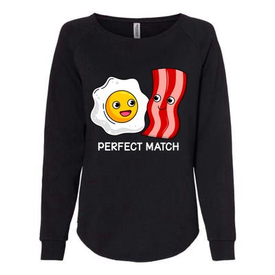 Perfect Match Eggs And Bacon Valentine's Day Cool Gift Womens California Wash Sweatshirt