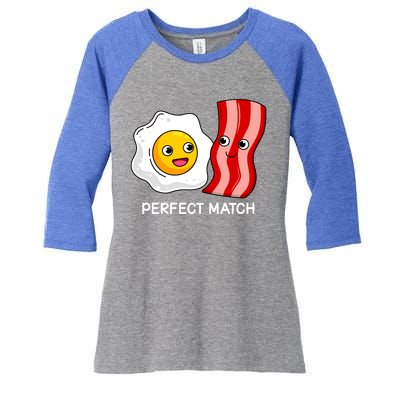 Perfect Match Eggs And Bacon Valentine's Day Cool Gift Women's Tri-Blend 3/4-Sleeve Raglan Shirt