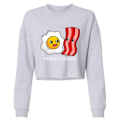 Perfect Match Eggs And Bacon Valentine's Day Cool Gift Cropped Pullover Crew