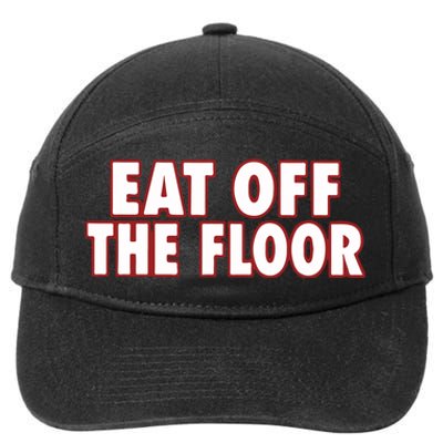 Pat Mcafee Eat Off The Floor 7-Panel Snapback Hat