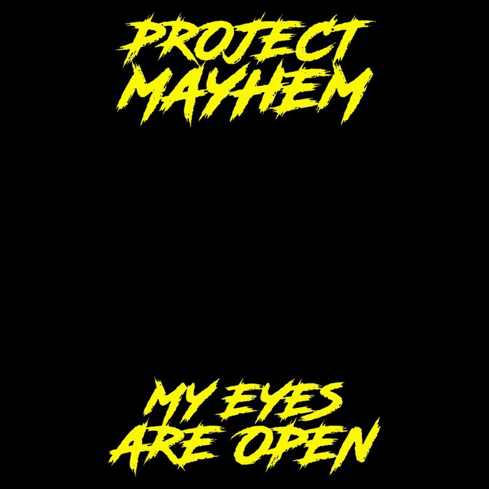 Project My Eyes Are Open Button