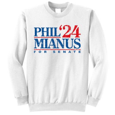 Phil Mianus For Senate 2024 Phil Mianus Election Sweatshirt