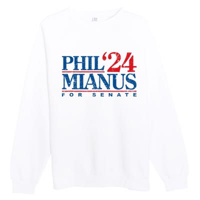 Phil Mianus For Senate 2024 Phil Mianus Election Premium Crewneck Sweatshirt