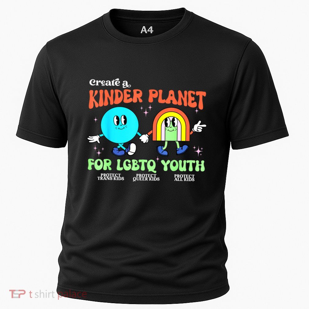 Pride Month Funny Create A Kinder Planet Lgbtq Ally Lgbt Gift Cooling Performance Crew T-Shirt