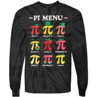Pie Menu Funny Pi Day Pi 3.14 Math Teacher PI Symbol Pie Pun Tie-Dye Long Sleeve Shirt