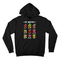 Pie Menu Funny Pi Day Pi 3.14 Math Teacher PI Symbol Pie Pun Tall Hoodie