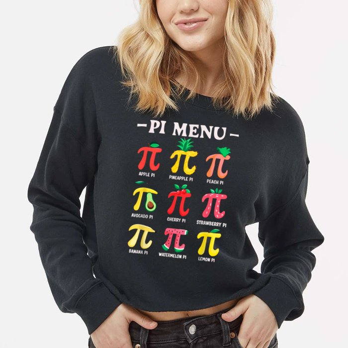 Pie Menu Funny Pi Day Pi 3.14 Math Teacher PI Symbol Pie Pun Cropped Pullover Crew