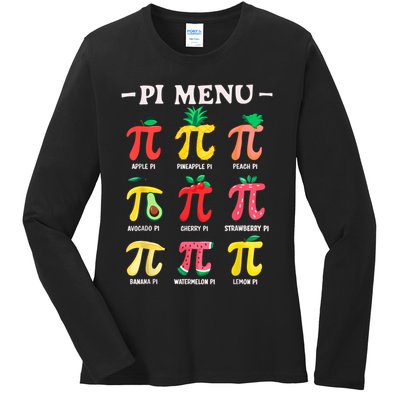 Pie Menu Funny Pi Day Pi 3.14 Math Teacher PI Symbol Pie Pun Ladies Long Sleeve Shirt