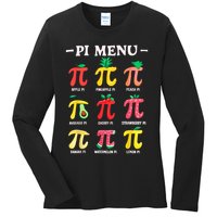 Pie Menu Funny Pi Day Pi 3.14 Math Teacher PI Symbol Pie Pun Ladies Long Sleeve Shirt