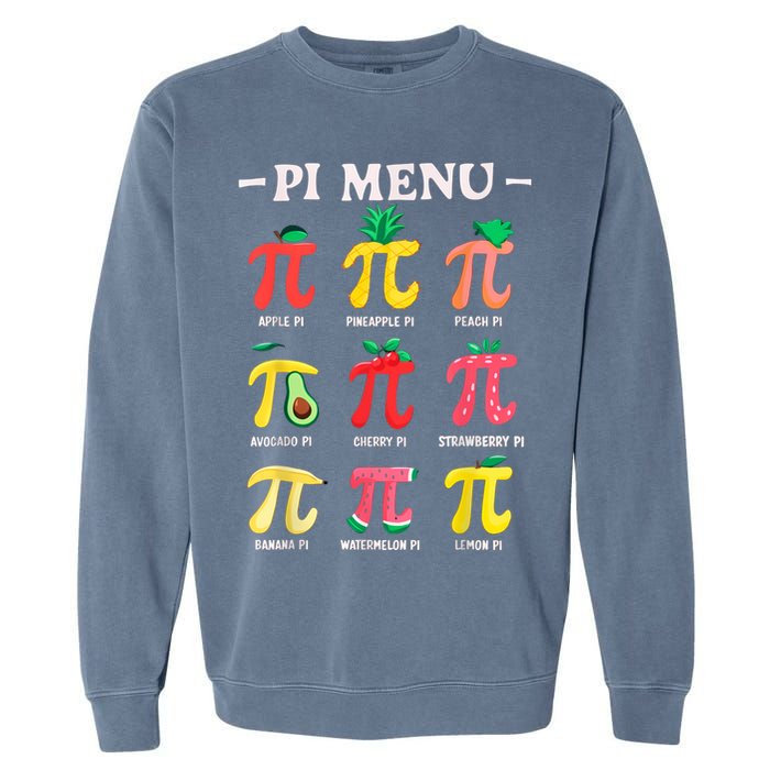 Pie Menu Funny Pi Day Pi 3.14 Math Teacher PI Symbol Pie Pun Garment-Dyed Sweatshirt