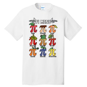 Pi Menu Funny Happy Pi Day For Fruits Loverr Pi Symbol Teacher Math Lover Tall T-Shirt