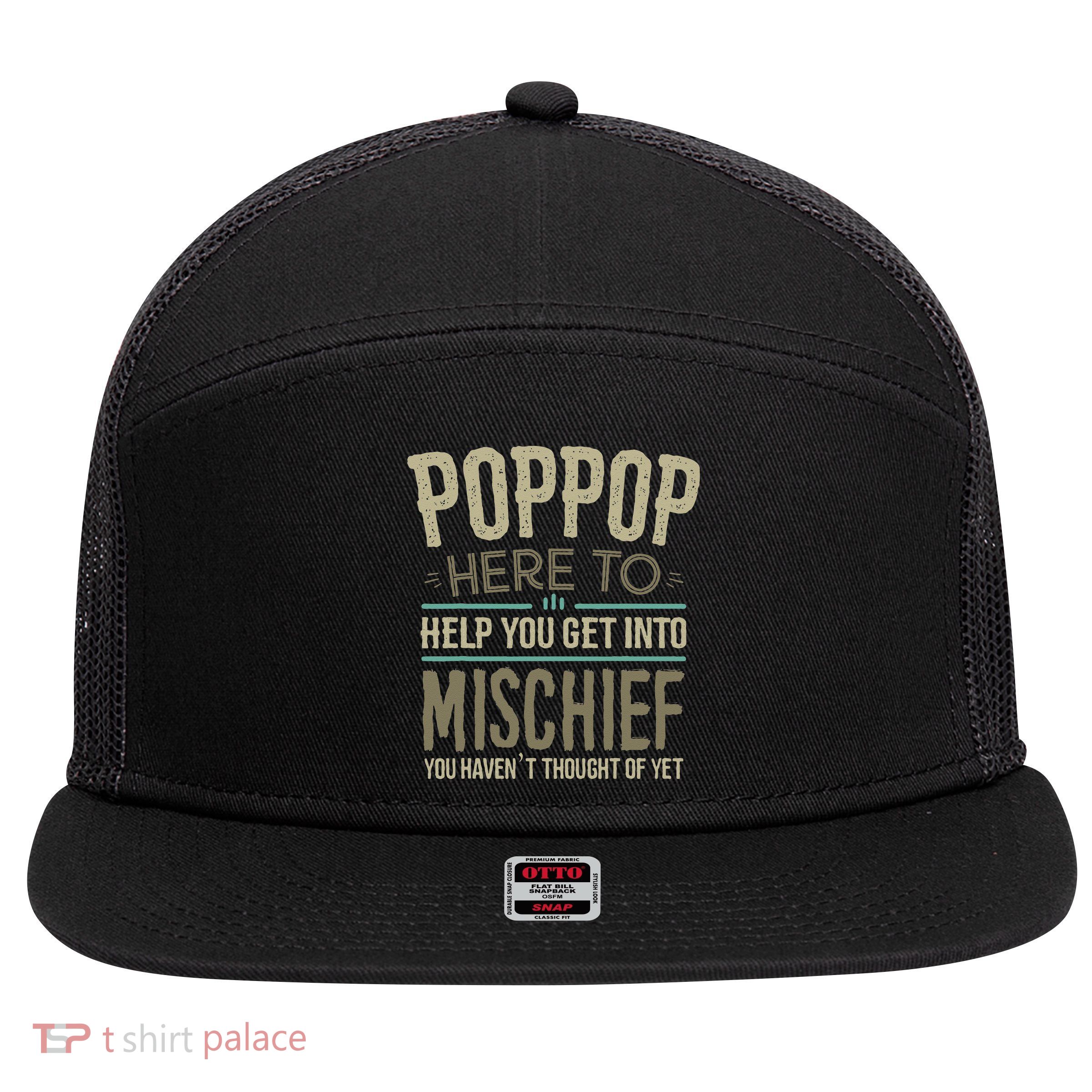 Poppop Mischief From Grandchildren Fathers Day Poppop 7 Panel Mesh Trucker Snapback Hat