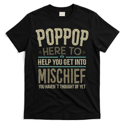 Poppop Mischief From Grandchildren Fathers Day Poppop T-Shirt