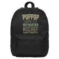 Poppop Mischief From Grandchildren Fathers Day Poppop 16 in Basic Backpack