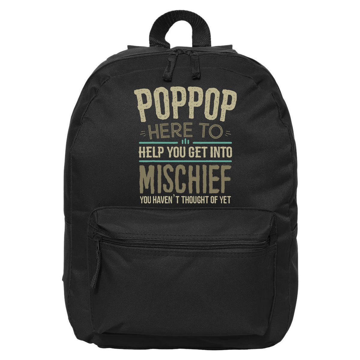 Poppop Mischief From Grandchildren Fathers Day Poppop 16 in Basic Backpack