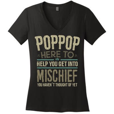 Poppop Mischief From Grandchildren Fathers Day Poppop Women's V-Neck T-Shirt