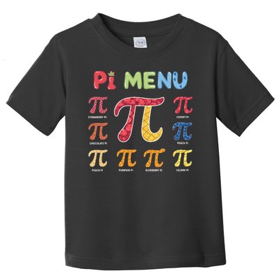 Pie Menu Funny Pi Day Pi 3 Toddler T-Shirt
