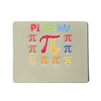 Pie Menu Funny Pi Day Pi 3 Mousepad