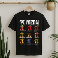 Pi Menu Funny Pi 3.14 Math Teacher Pie Menu Mathematics T-Shirt