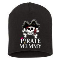 Pirate Mommy Funny Pirate Mom Short Acrylic Beanie