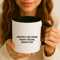 Protect Me From Heavy Social Media Use Mug