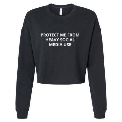 Protect Me From Heavy Social Media Use Cropped Pullover Crew
