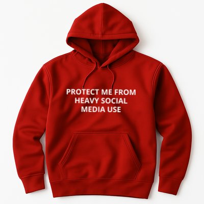 Protect Me From Heavy Social Media Use Hoodie