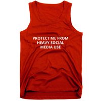 Protect Me From Heavy Social Media Use Tank Top