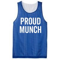 Proud Munch Funny Text Phrase Saying Slogan Gift Mesh Reversible Basketball Jersey Tank