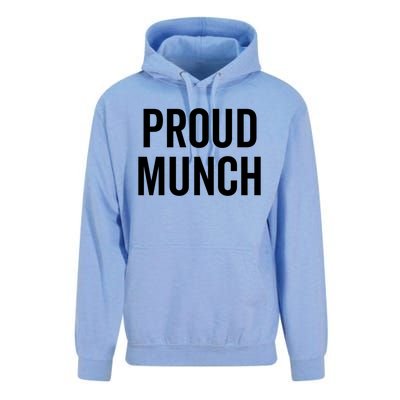 Proud Munch Funny Text Phrase Saying Slogan Gift Unisex Surf Hoodie