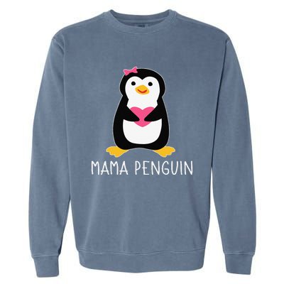 Penguin Mama Flightless Bird Lover Mother's Day Mommy Mom Garment-Dyed Sweatshirt