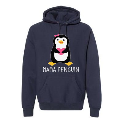 Penguin Mama Flightless Bird Lover Mother's Day Mommy Mom Premium Hoodie