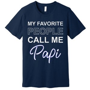 Papi Mexican Father Day Apparel Latino Padre Spanish Dad Gift Premium T-Shirt