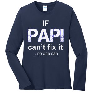 Papi Mexican Father Day Apparel Latino Padre Spanish Dad Ladies Long Sleeve Shirt