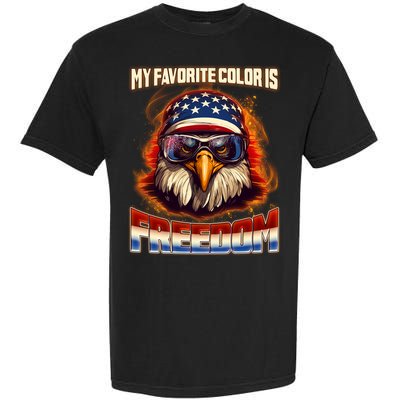 Patriotic My Favorite Color Is Freedom American Eagle Garment-Dyed Heavyweight T-Shirt