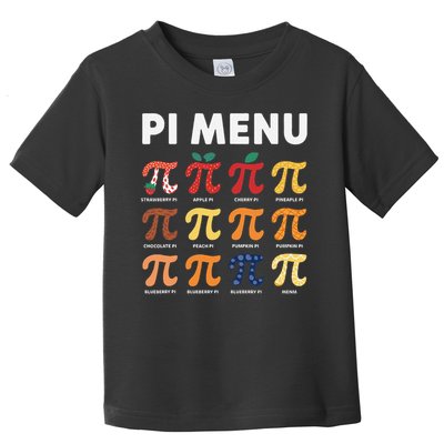 Pie Menu Funny Pi Day Pi 3 Toddler T-Shirt