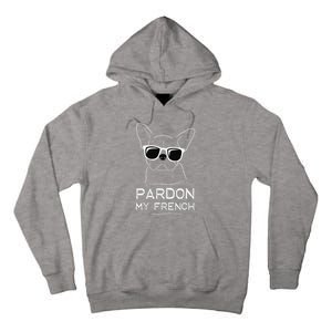 Pardon My French Frenchie Bulldog Tall Hoodie