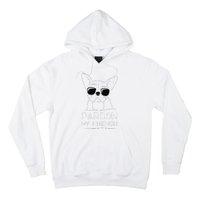 Pardon My French Frenchie Bulldog Hoodie