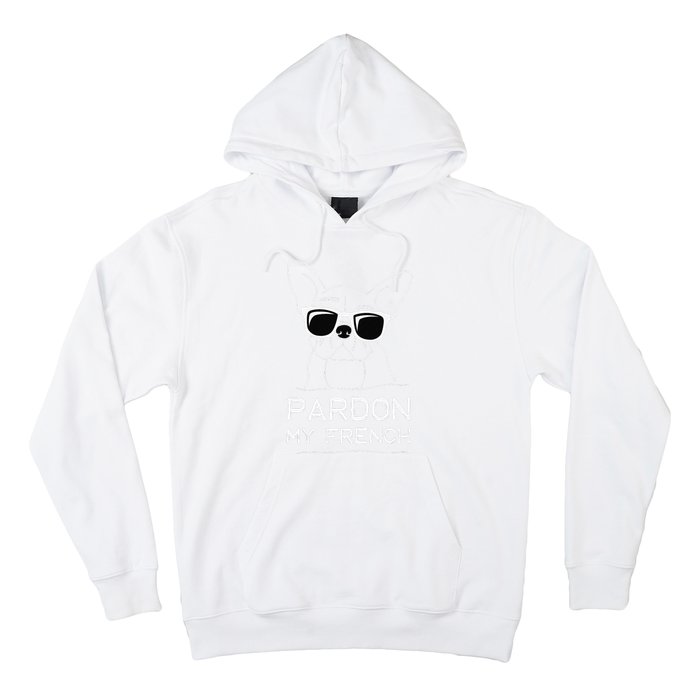 Pardon My French Frenchie Bulldog Hoodie