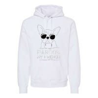 Pardon My French Frenchie Bulldog Premium Hoodie