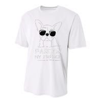 Pardon My French Frenchie Bulldog Performance Sprint T-Shirt