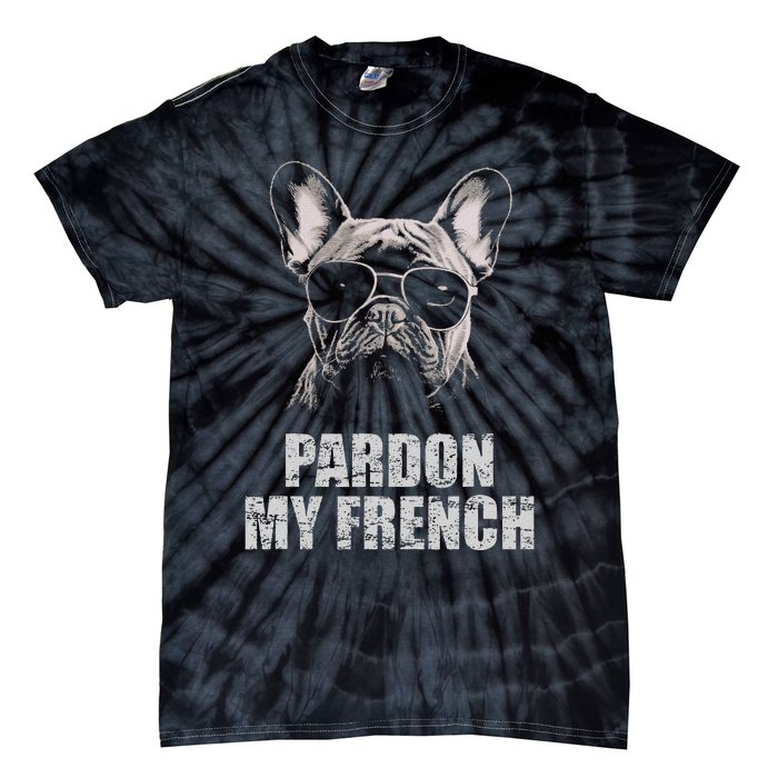 Pardon My French Bulldog Frenchie Lover Tie-Dye T-Shirt