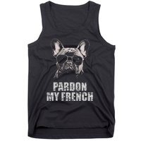 Pardon My French Bulldog Frenchie Lover Tank Top