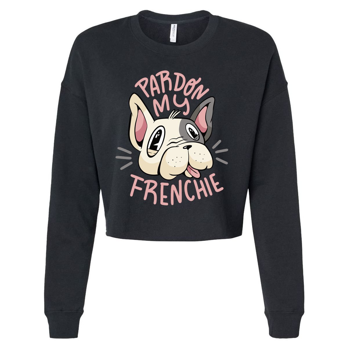 Pardon My Frenchie Bulldog Cropped Pullover Crew