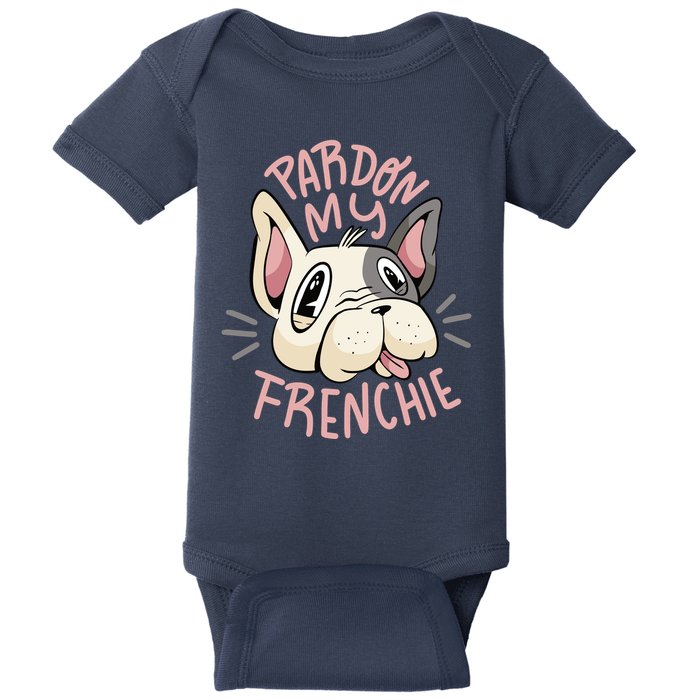 Pardon My Frenchie Bulldog Baby Bodysuit