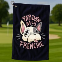 Pardon My Frenchie Bulldog Golf Towel