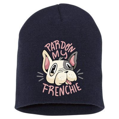Pardon My Frenchie Bulldog Short Acrylic Beanie